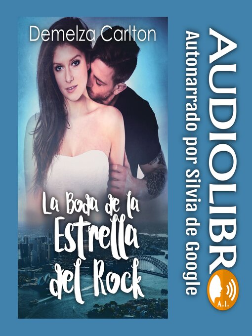 Title details for La Boda de la Estrella del Rock by Demelza Carlton - Available